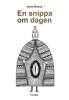 EN SNIPPA OM DAGEN