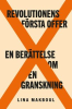 REVOLUTIONENS FÖRSTA OFFER