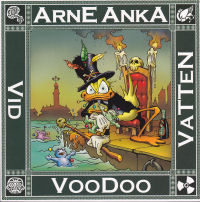 ARNE ANKA (DEL 09) - VOODOO VID VATTEN