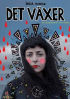 DET VÄXER