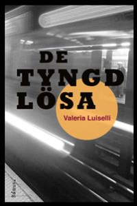 DE TYNGDLÖSA