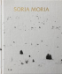 SORIA MORIA