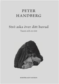 STRÖ ASKA ÖVER DITT HUVUD - TUSEN OCH EN RÖST