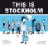 THIS IS STOCKHOLM