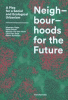 NEIGHBOURHOODS FOR THE FUTURE
