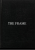 THE FRAME